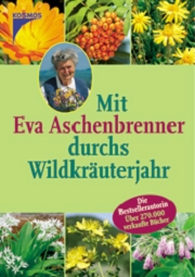Mit Eva Aschenbrenner durchs Wilddkräuterjahr